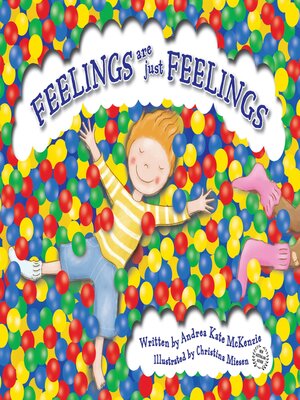 cover image of Feelings Are Just Feelings